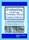 Evaluating the Twenty-First Century Library cover