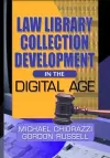 Law Library Collection Development in the Digital Age cover