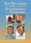 New Directions in the Study of Late Life Religiousness and Spirituality cover