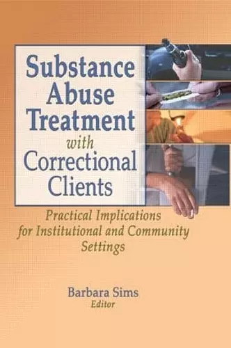 Substance Abuse Treatment with Correctional Clients cover