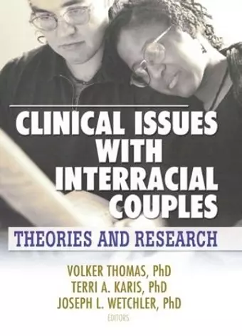 Clinical Issues with Interracial Couples cover