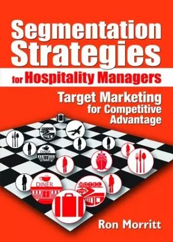 Segmentation Strategies for Hospitality Managers cover