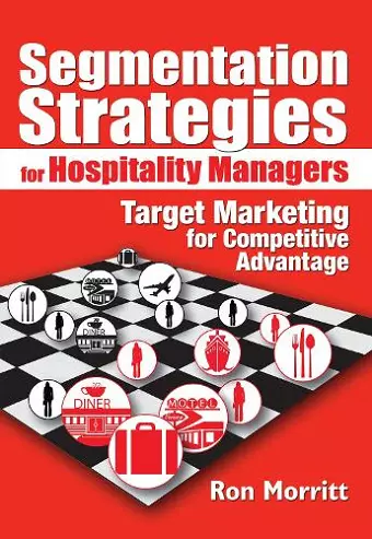 Segmentation Strategies for Hospitality Managers cover