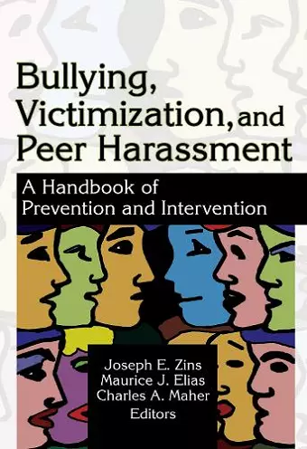 Bullying, Victimization, and Peer Harassment cover