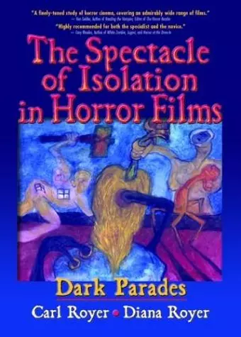 The Spectacle of Isolation in Horror Films cover