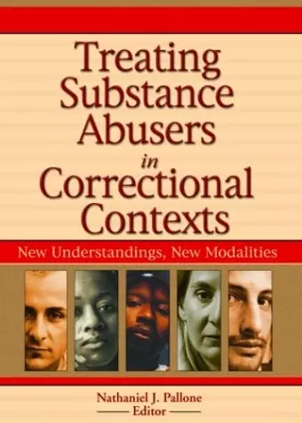 Treating Substance Abusers in Correctional Contexts cover