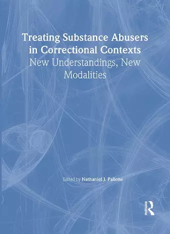 Treating Substance Abusers in Correctional Contexts cover