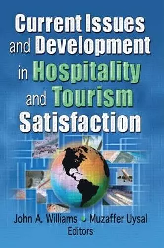 Current Issues and Development in Hospitality and Tourism Satisfaction cover