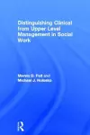 Distinguishing Clinical from Upper Level Management in Social Work cover