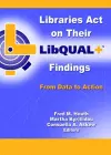 Libraries Act on Their LibQUAL+ Findings cover