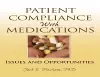 Patient Compliance with Medications cover