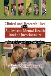 Clinical and Research Uses of an Adolescent Mental Health Intake Questionnaire cover