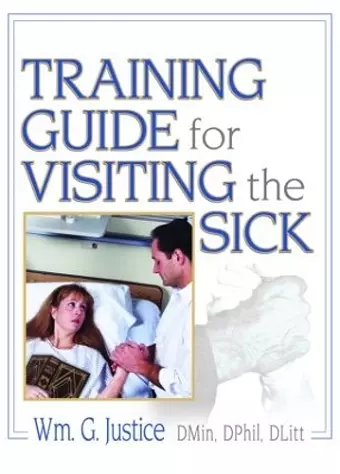 Training Guide for Visiting the Sick cover