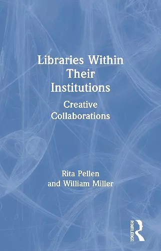 Libraries Within Their Institutions cover