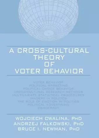 A Cross-Cultural Theory of Voter Behavior cover