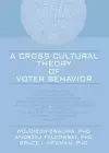 A Cross-Cultural Theory of Voter Behavior cover