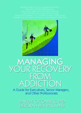 Managing Your Recovery from Addiction cover