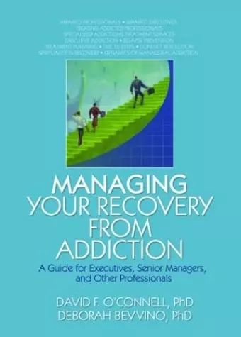 Managing Your Recovery from Addiction cover