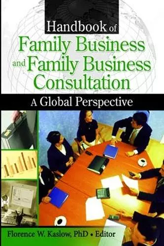 Handbook of Family Business and Family Business Consultation cover