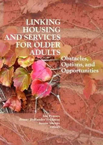 Linking Housing and Services for Older Adults cover