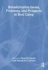 Rehabilitation Issues, Problems, and Prospects in Boot Camp cover