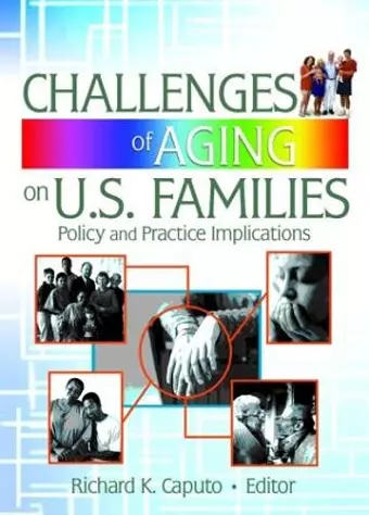 Challenges of Aging on U.S. Families cover