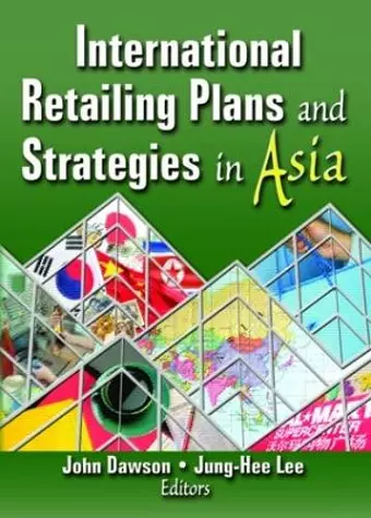 International Retailing Plans and Strategies in Asia cover