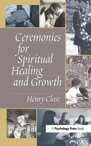 Ceremonies for Spiritual Healing and Growth cover