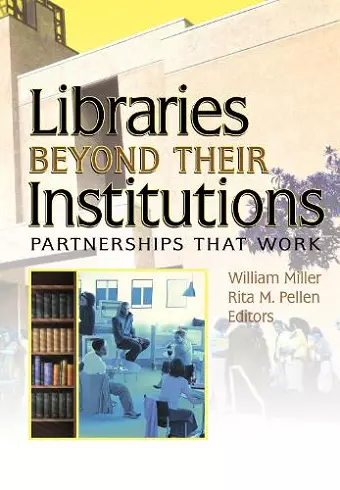 Libraries Beyond Their Institutions cover