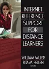 Internet Reference Support for Distance Learners cover