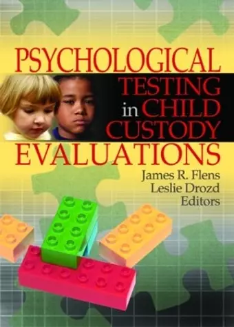 Psychological Testing in Child Custody Evaluations cover