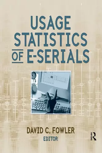 Usage Statistics of E-Serials cover