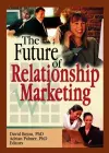 The Future of Relationship Marketing cover