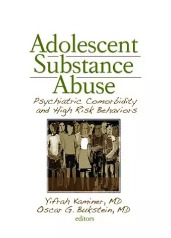 Adolescent Substance Abuse cover