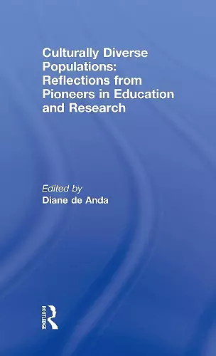 Culturally Diverse Populations: Reflections from Pioneers in Education and Research cover