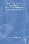 Culturally Diverse Populations: Reflections from Pioneers in Education and Research cover