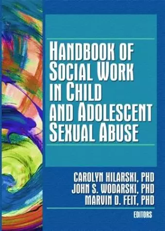 Handbook of Social Work in Child and Adolescent Sexual Abuse cover