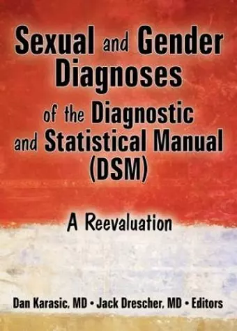 Sexual and Gender Diagnoses of the Diagnostic and Statistical Manual (DSM) cover