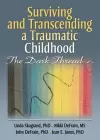 Surviving and Transcending a Traumatic Childhood cover