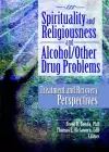 Spirituality and Religiousness and Alcohol/Other Drug Problems cover