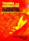 Trauma and Dissociation in a Cross-Cultural Perspective cover