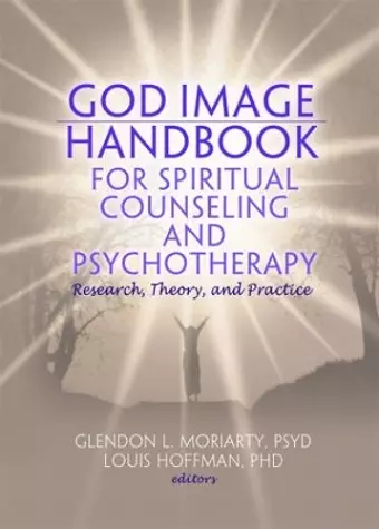 God Image Handbook for Spiritual Counseling and Psychotherapy cover