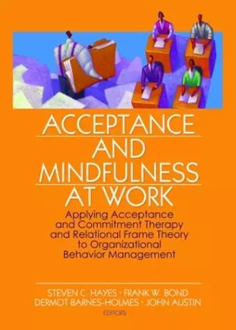 Acceptance and Mindfulness at Work cover