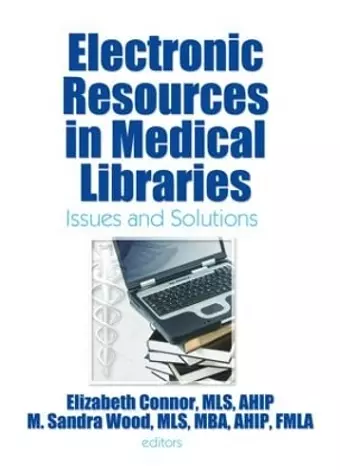 Electronic Resources in Medical Libraries cover