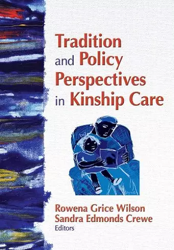 Tradition and Policy Perspectives in Kinship Care cover