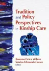 Tradition and Policy Perspectives in Kinship Care cover