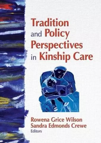 Tradition and Policy Perspectives in Kinship Care cover