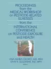 Proceedings from the Medical Workshop on Pesticide-Related Illnesses from the International Conferen cover