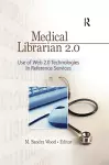 Medical Librarian 2.0 cover