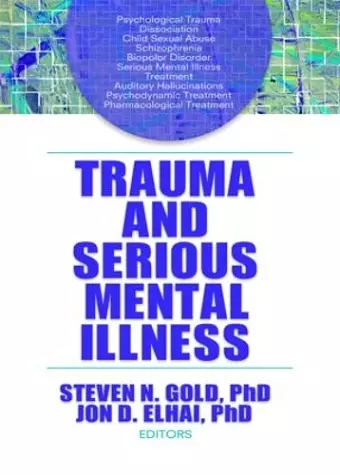 Trauma and Serious Mental Illness cover